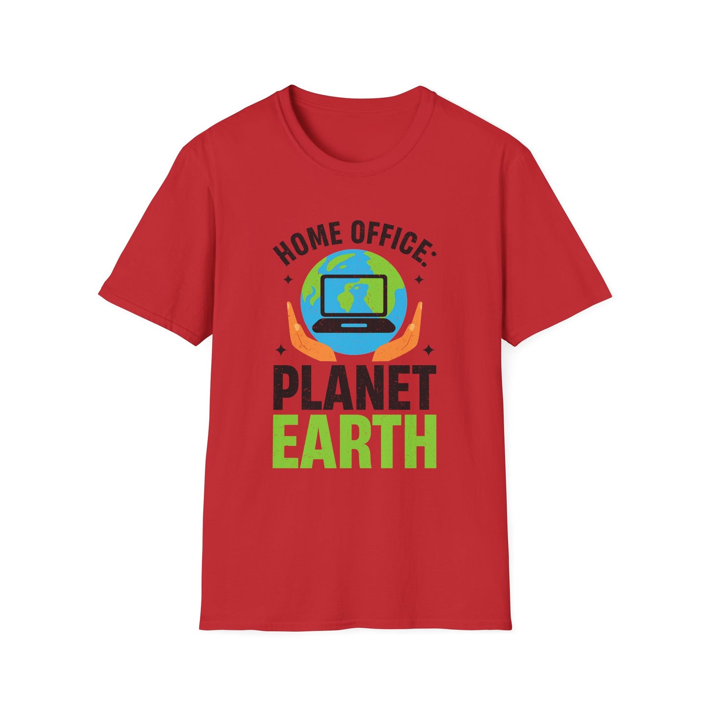 Home Office Planet Earth Unisex  T-Shirt