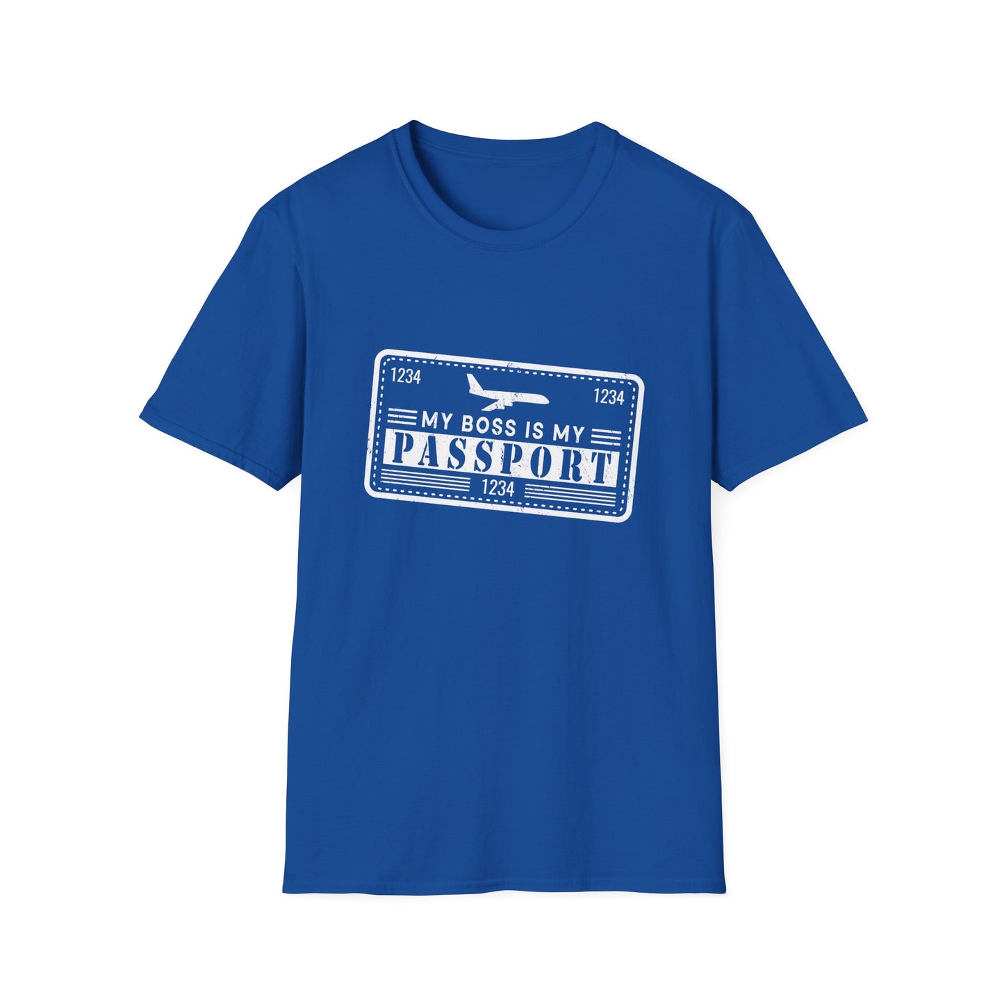 My Boss Is My Passport Unisex T-Shirt