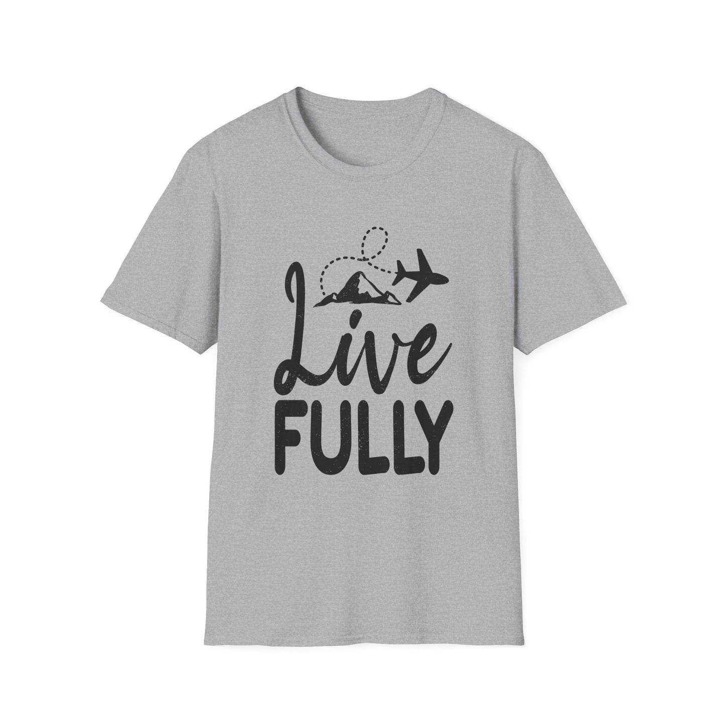 Live Fully Unisex T-Shirt