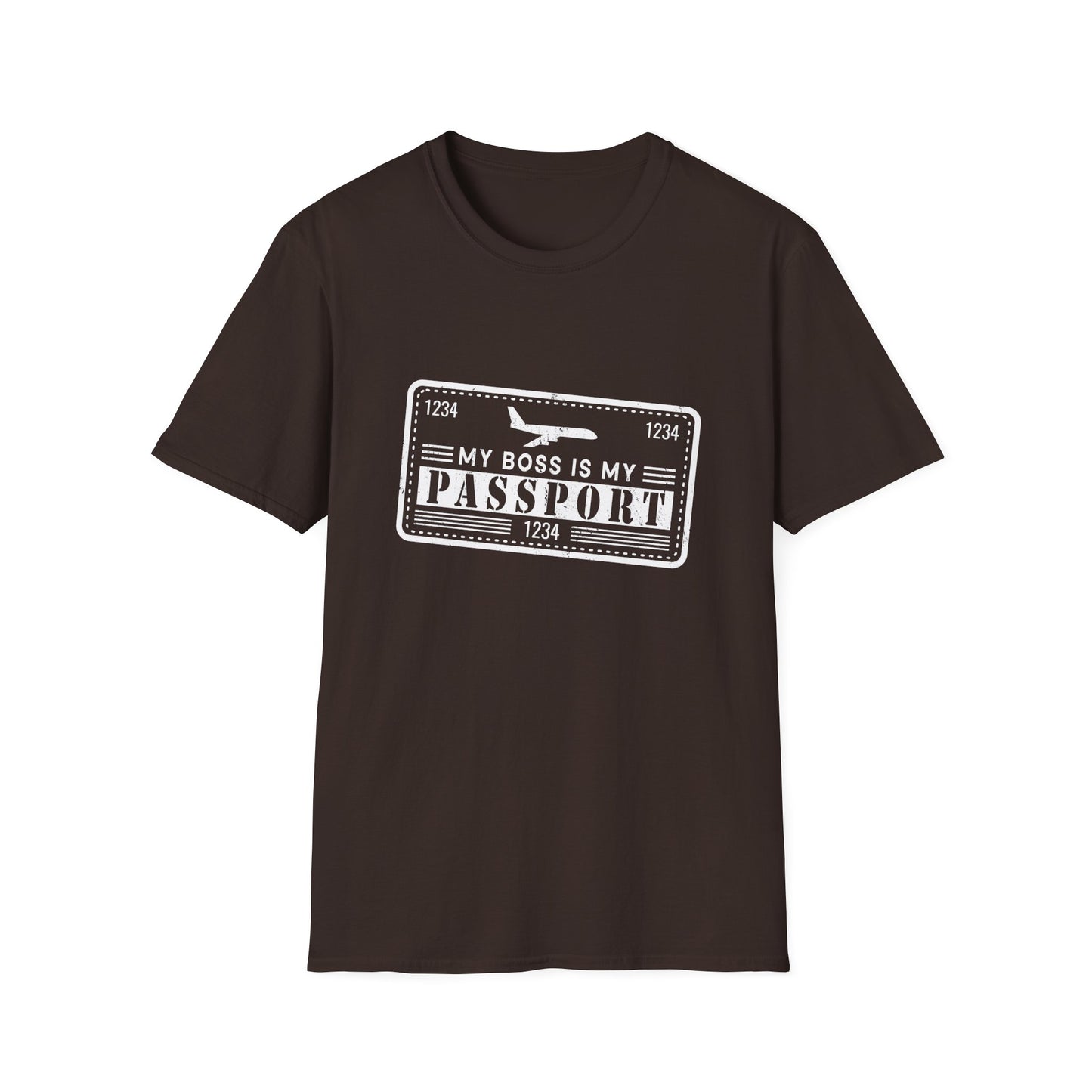 My Boss Is My Passport Unisex T-Shirt