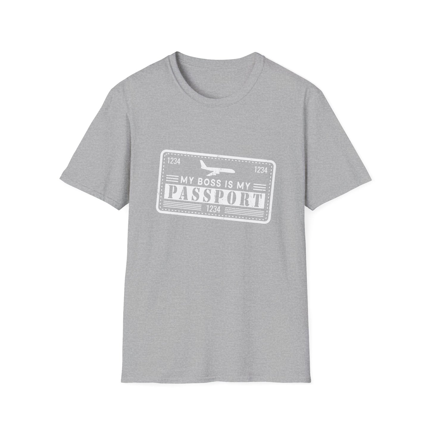 My Boss Is My Passport Unisex T-Shirt