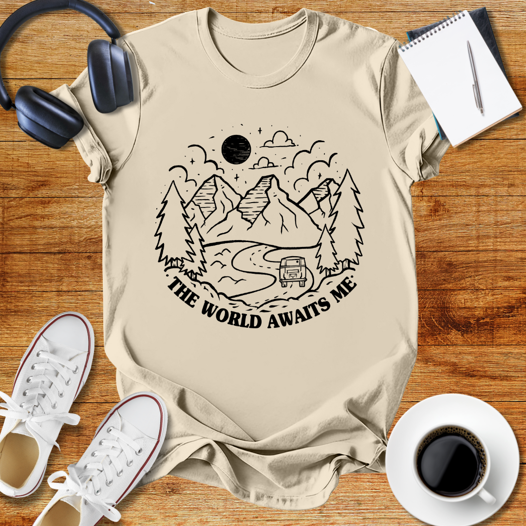 " The World Awaits Me "Adventure Awaits Unisex T-Shirt