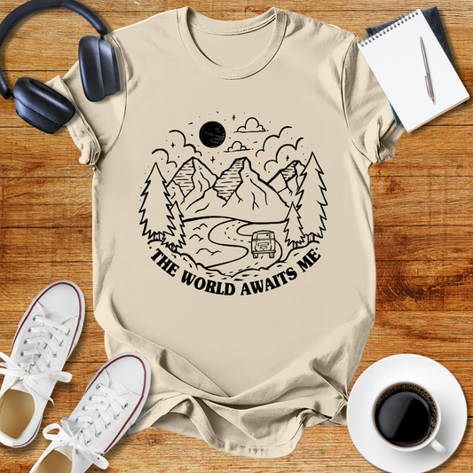 " The World Awaits Me "Adventure Awaits Unisex T-Shirt