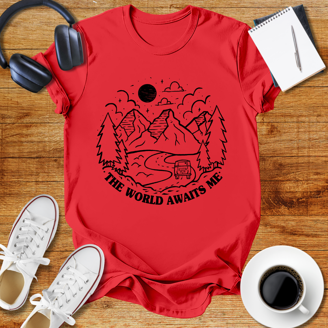 " The World Awaits Me "Adventure Awaits Unisex T-Shirt