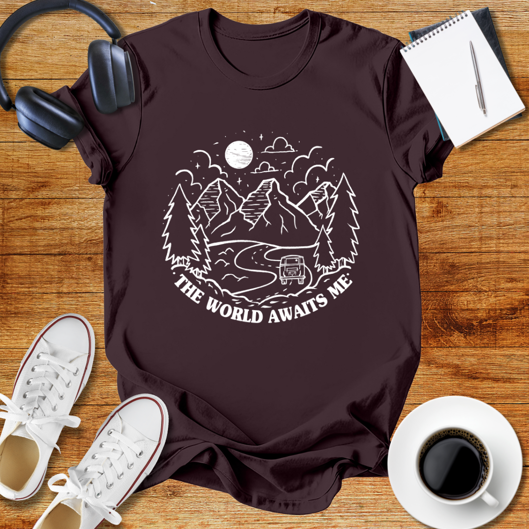 " The World Awaits Me "Adventure Awaits Unisex T-Shirt