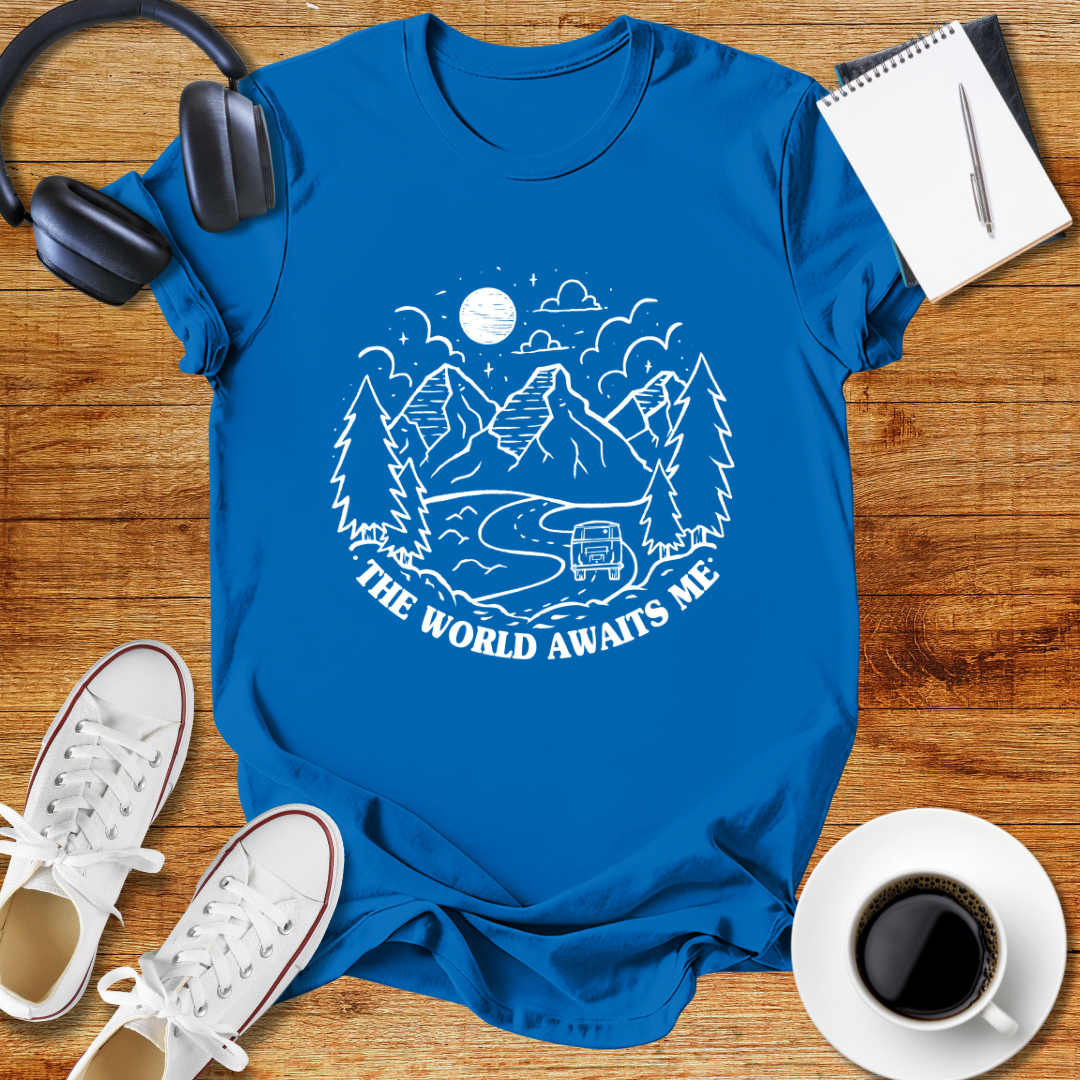 " The World Awaits Me "Adventure Awaits Unisex T-Shirt