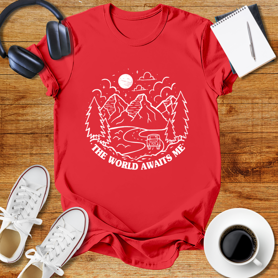 " The World Awaits Me "Adventure Awaits Unisex T-Shirt
