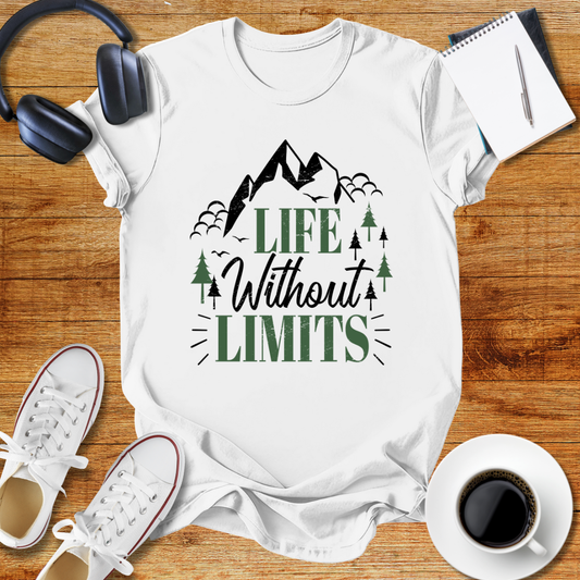 Life Without Limits Unisex Adventure-Inspired T-Shirt