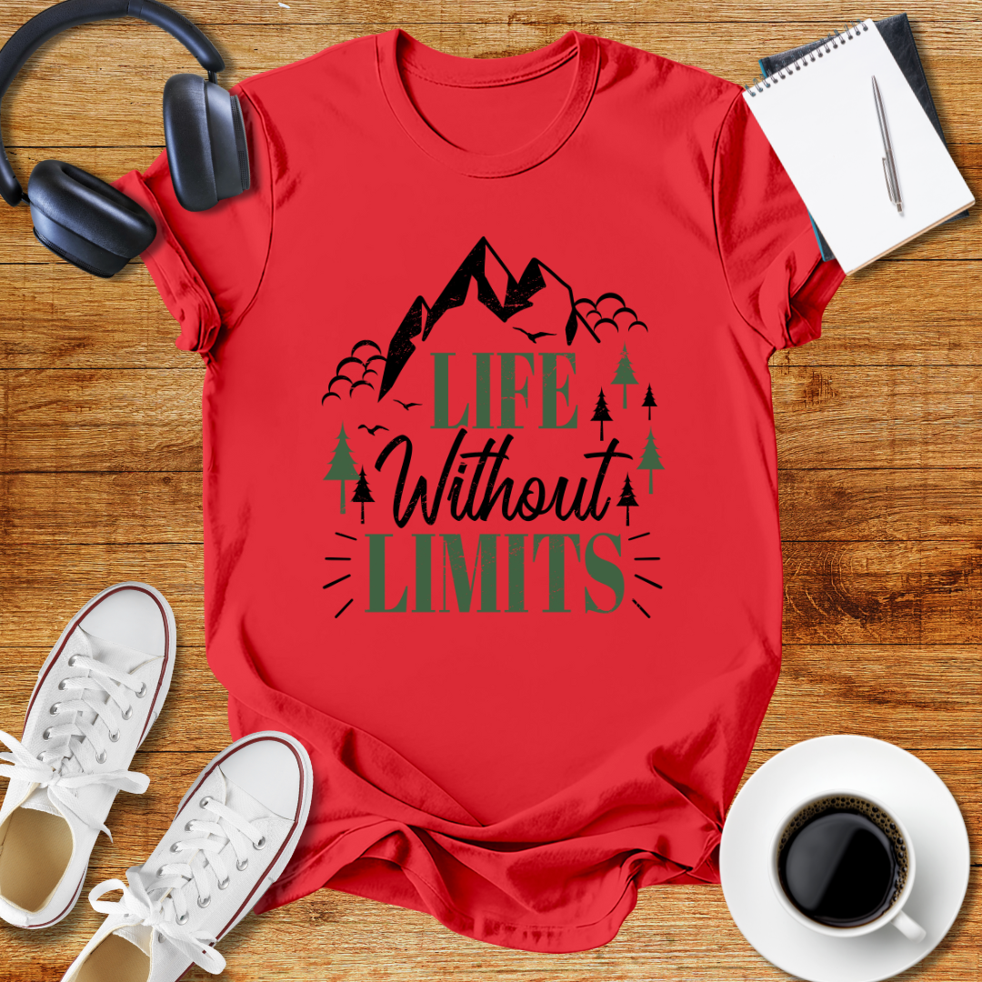 Life Without Limits Unisex Adventure-Inspired T-Shirt