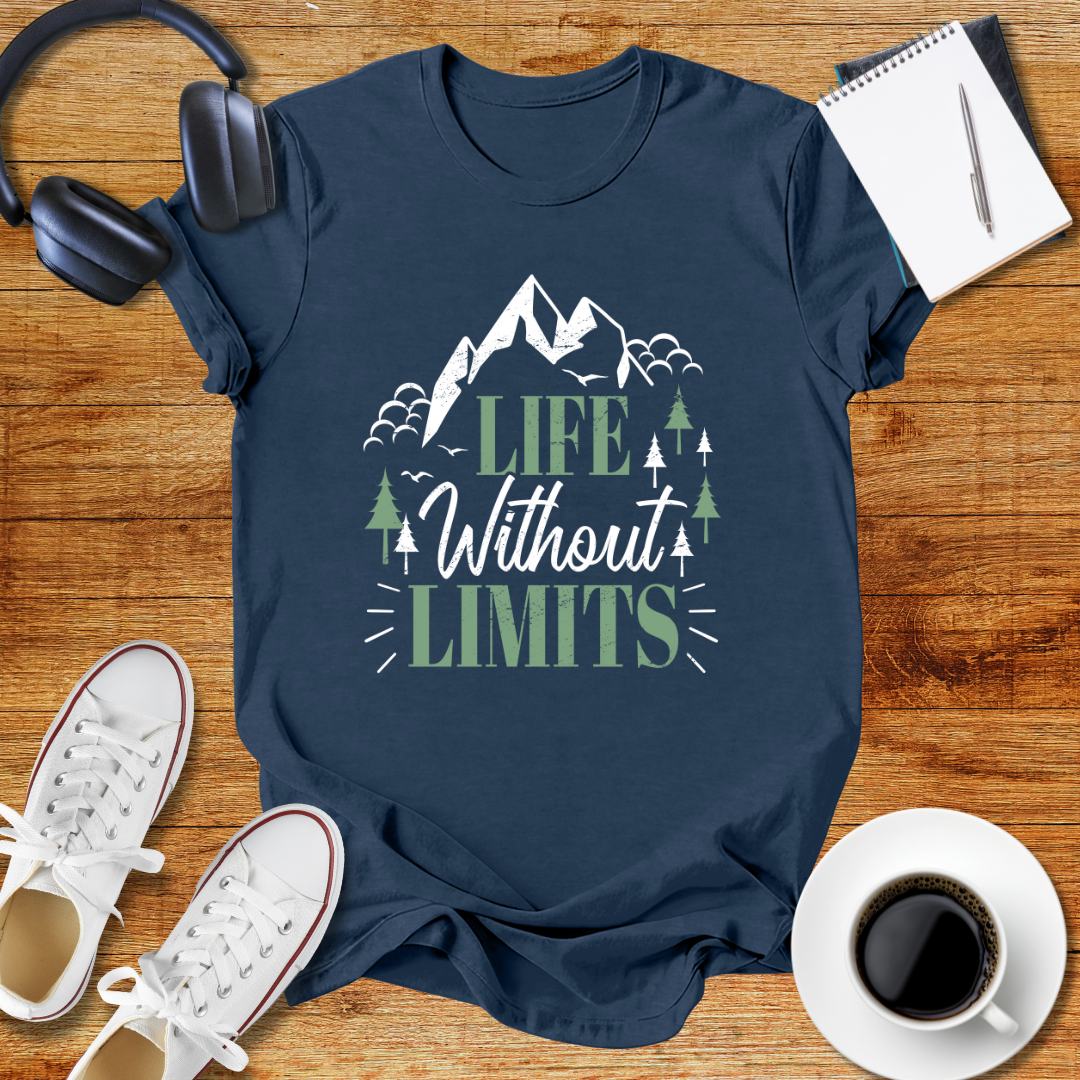 Life Without Limits Adventure T-Shirt