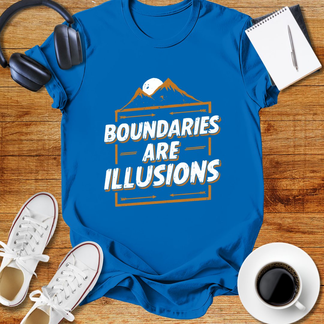 "Boundaries Are Illusions" Unisex T-Shirt