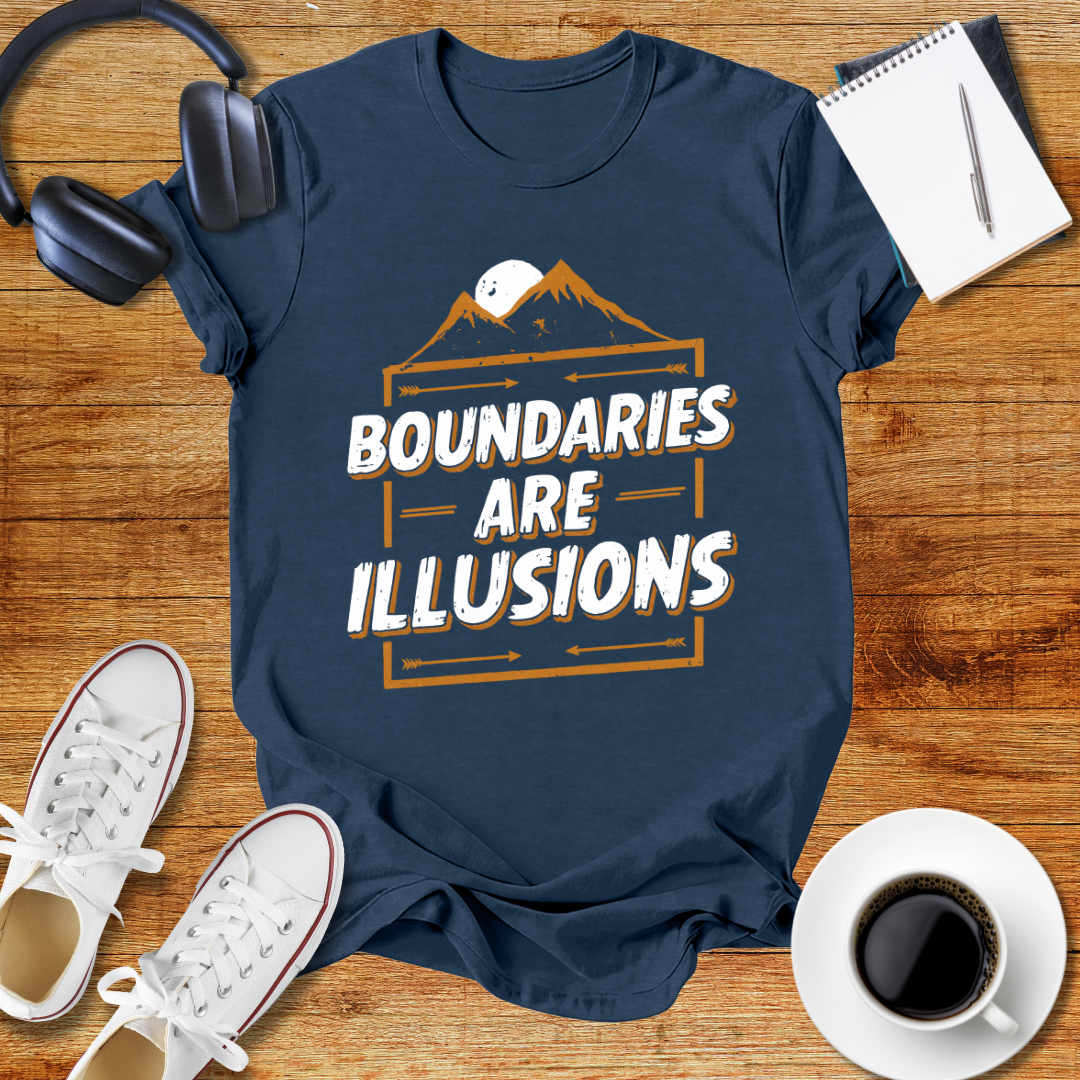 "Boundaries Are Illusions" Unisex T-Shirt