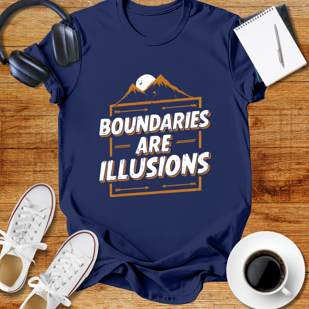 "Boundaries Are Illusions" Unisex T-Shirt