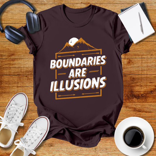 "Boundaries Are Illusions" Unisex T-Shirt
