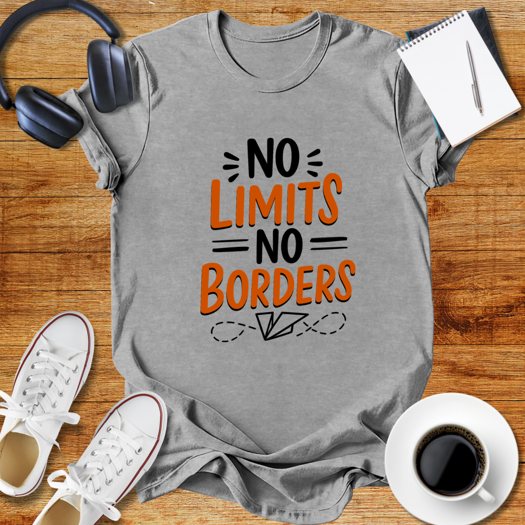 No Limits No Borders Motivational Unisex T-Shirt