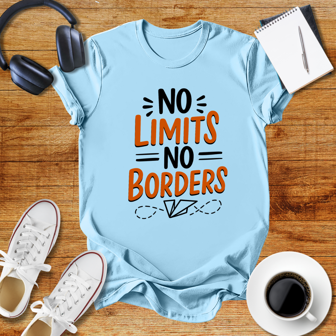 No Limits No Borders Motivational Unisex T-Shirt