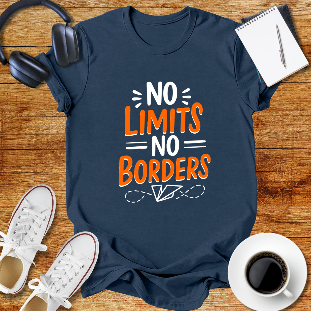No Limits No Borders Motivational Unisex T-Shirt