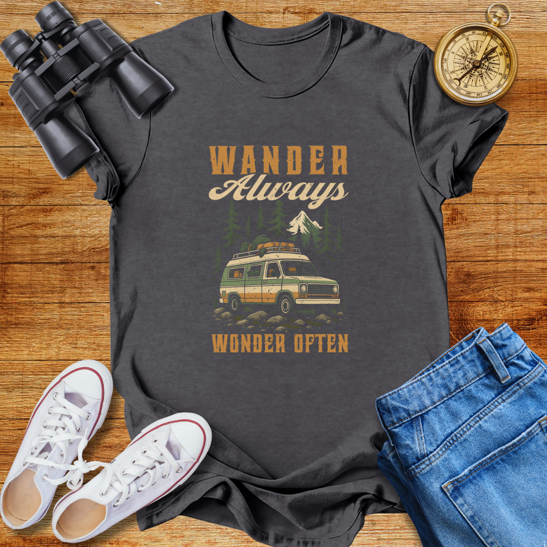 Wander Always Wonder  Often Unisex T-Shirt
