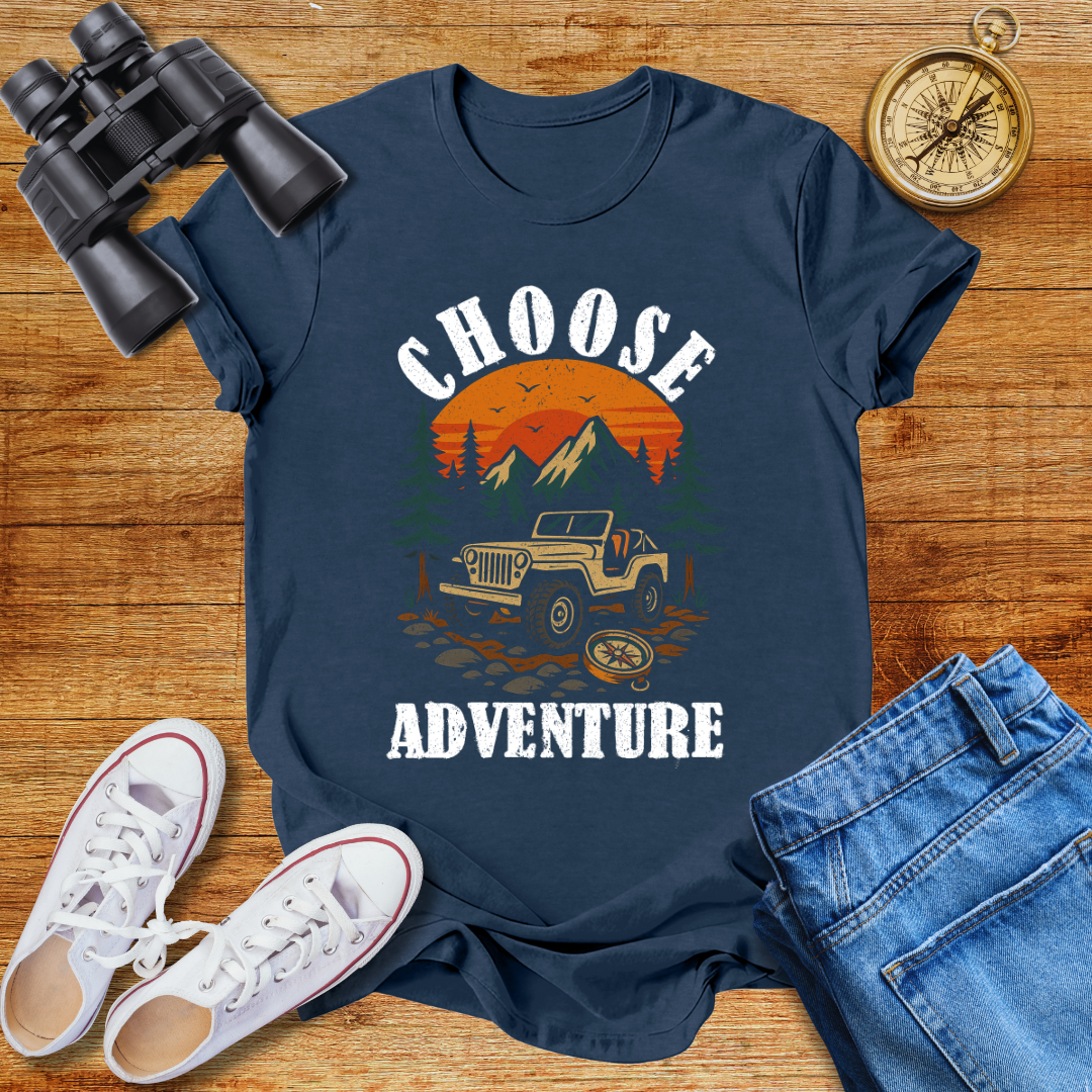Chose Adventure Unisex T- Shirt