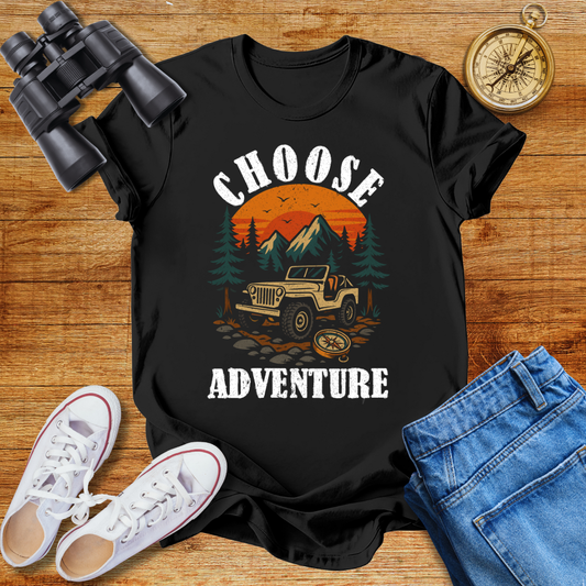 Chose Adventure Unisex T- Shirt