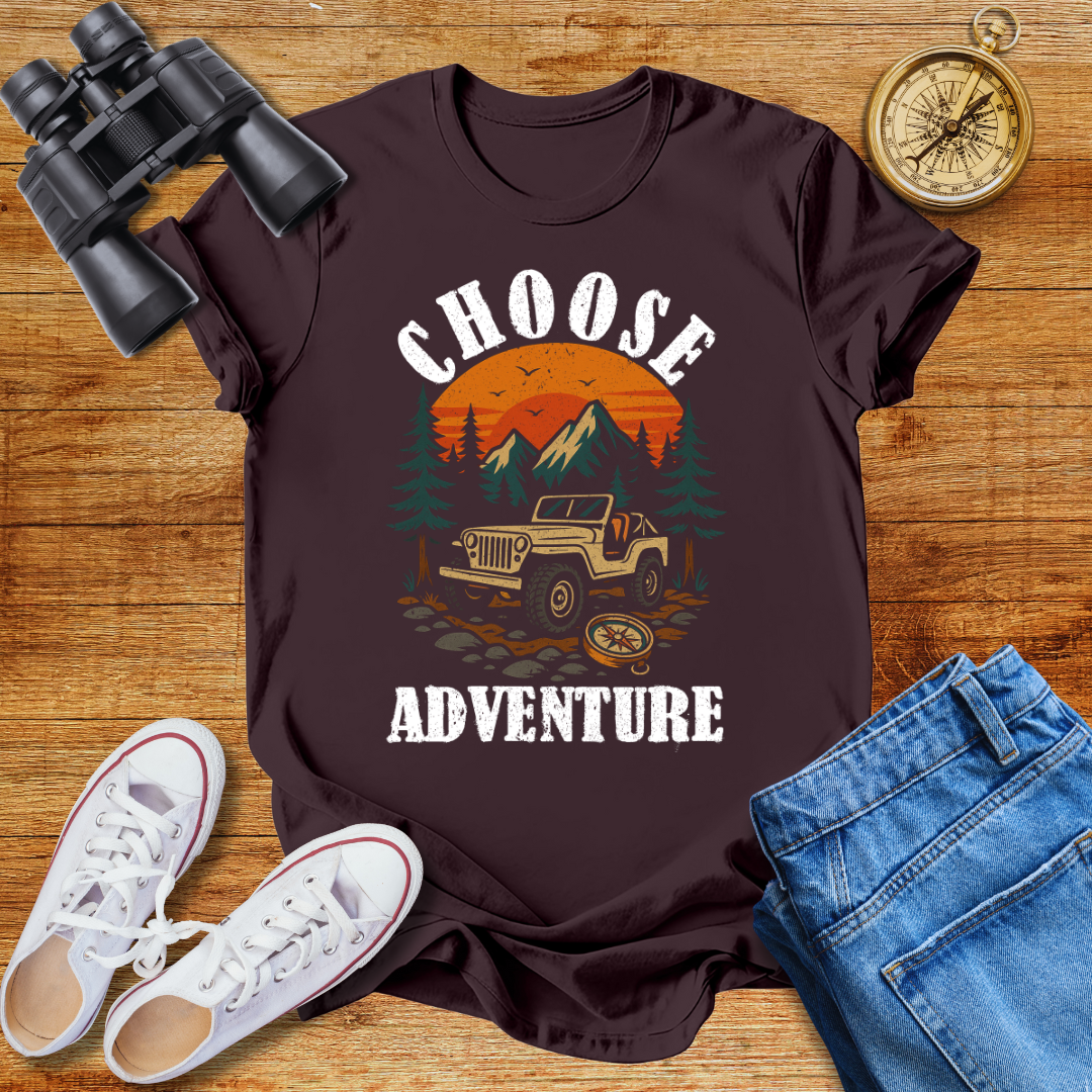 Chose Adventure Unisex T- Shirt