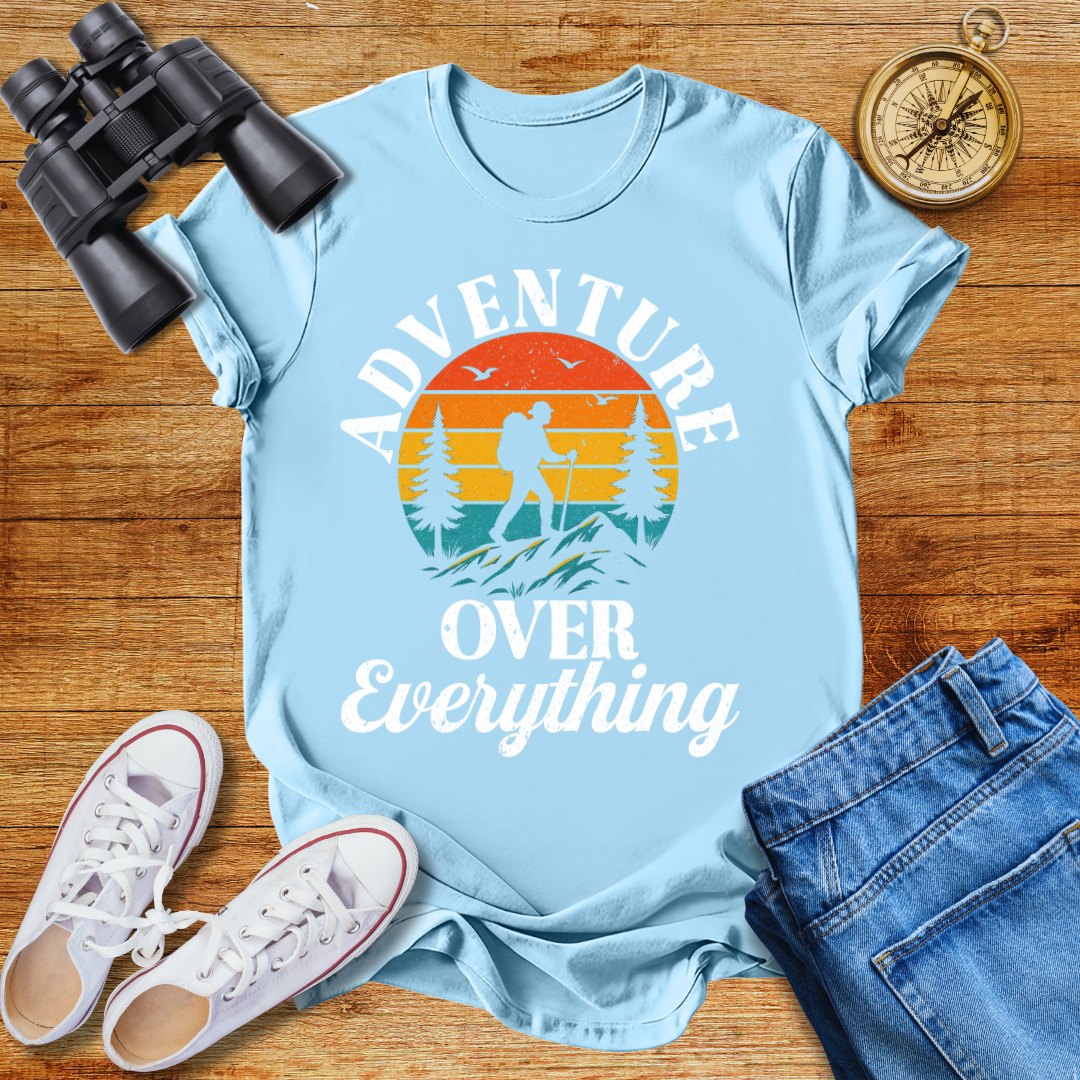 Adventure Over Everything Unisex T-Shirt
