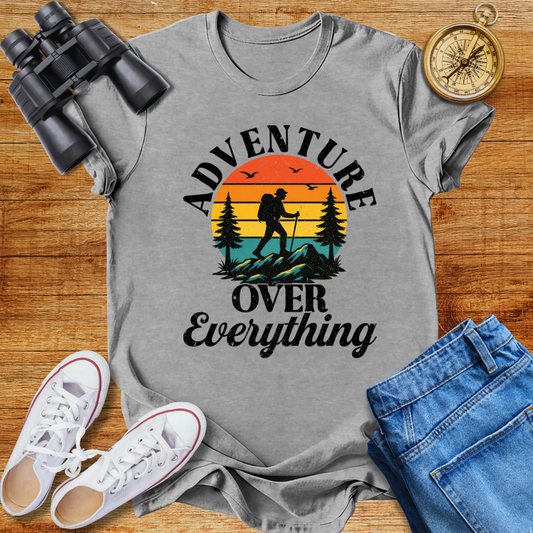 Adventure Over Everything Unisex T-Shirt