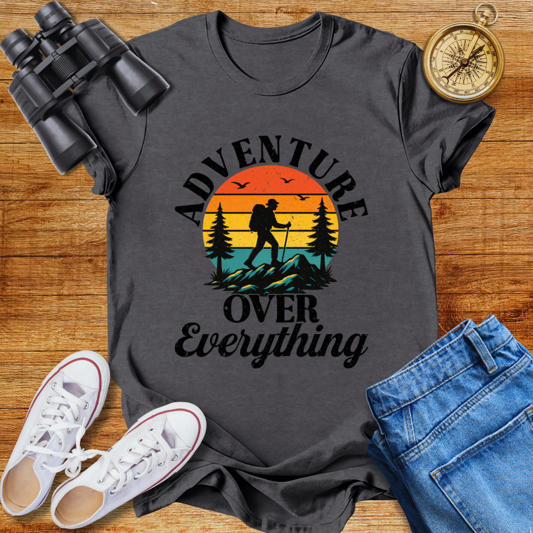 Adventure Over Everything Unisex T-Shirt