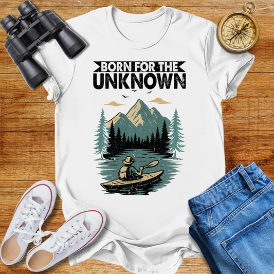 Born For The Unknown Unisex  T-Shirt