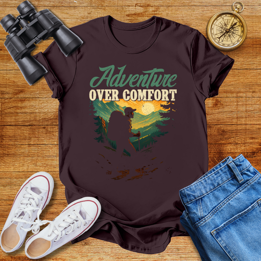 Adventure Over Comfort Unisex T-Shirt