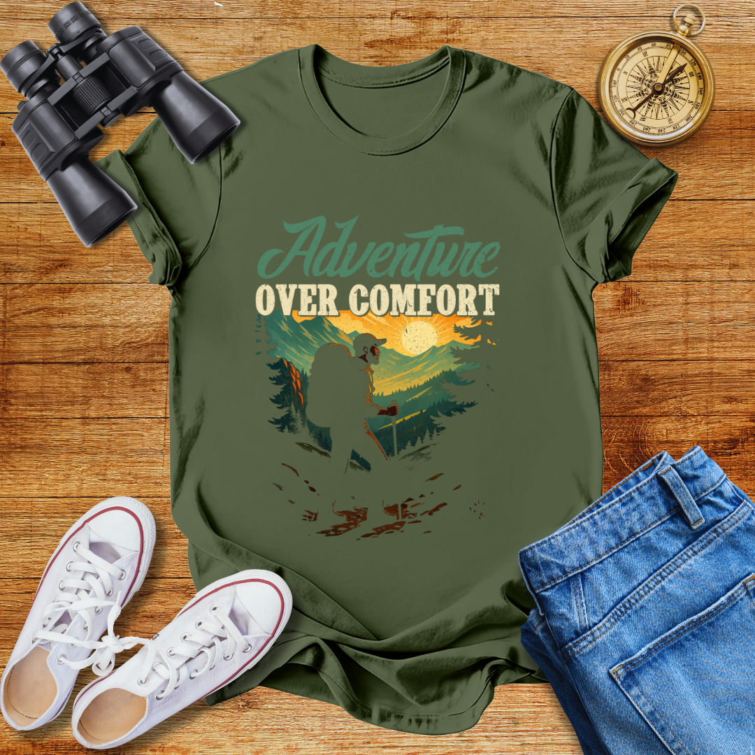 Adventure Over Comfort Unisex T-Shirt