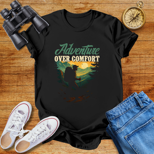 Adventure Over Comfort Unisex T-Shirt