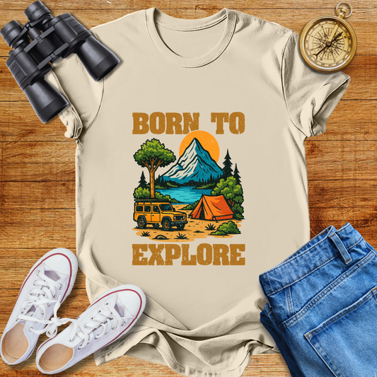 Born to Explore  Unisex T-Shirt