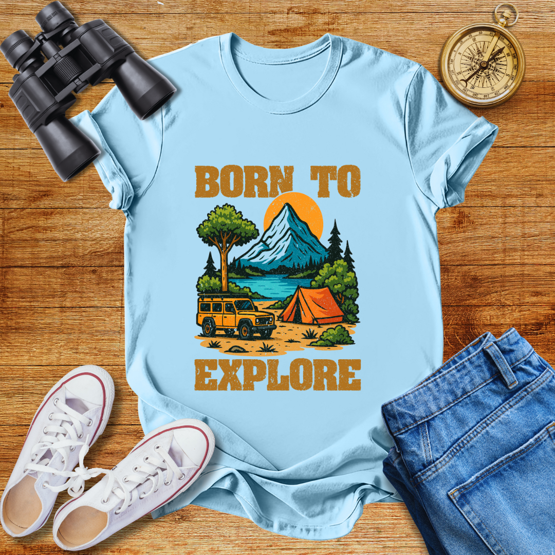 Born to Explore  Unisex T-Shirt