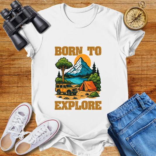 Born to Explore  Unisex T-Shirt