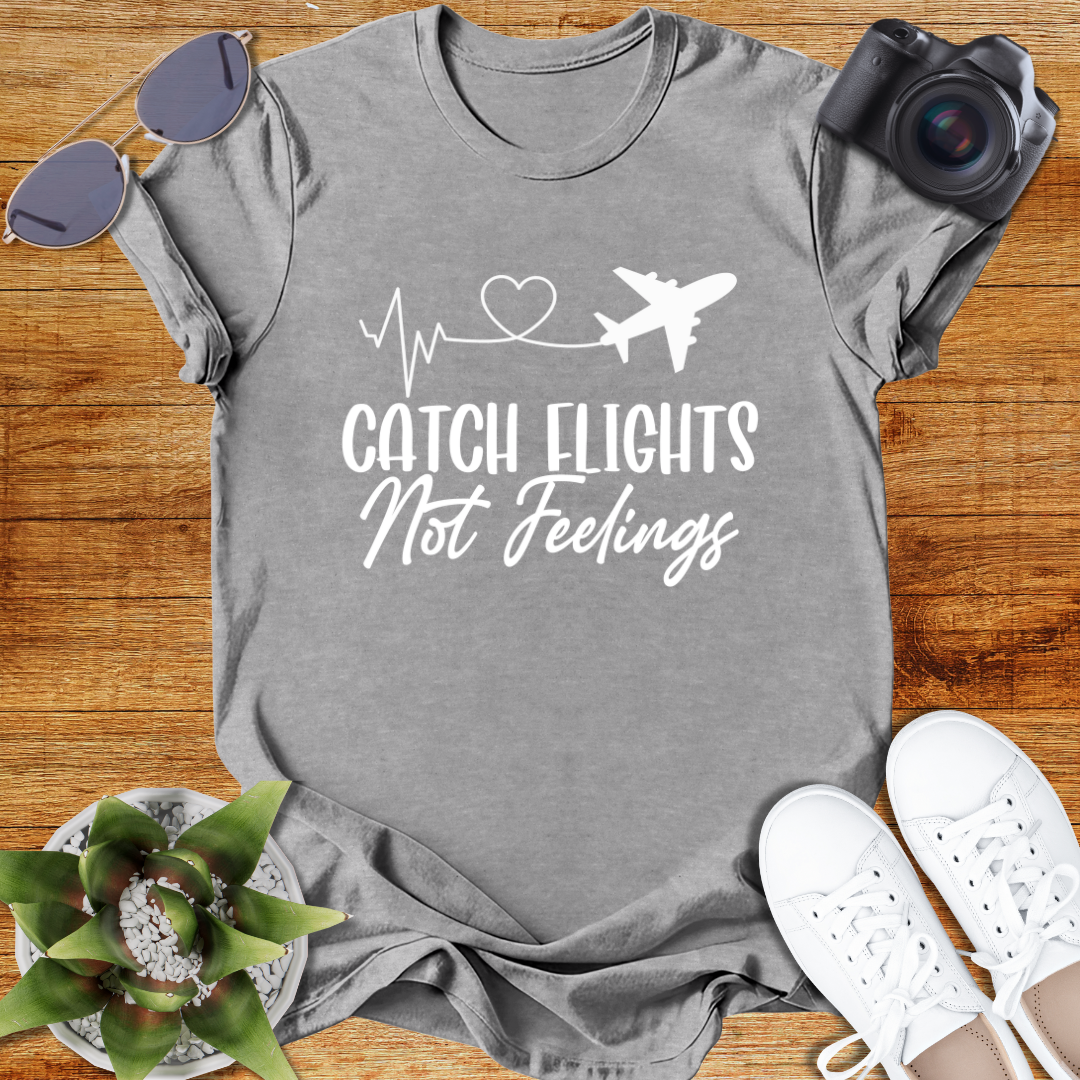 Catch Flights Not Feelings Unisex Softstyle T-Shirt