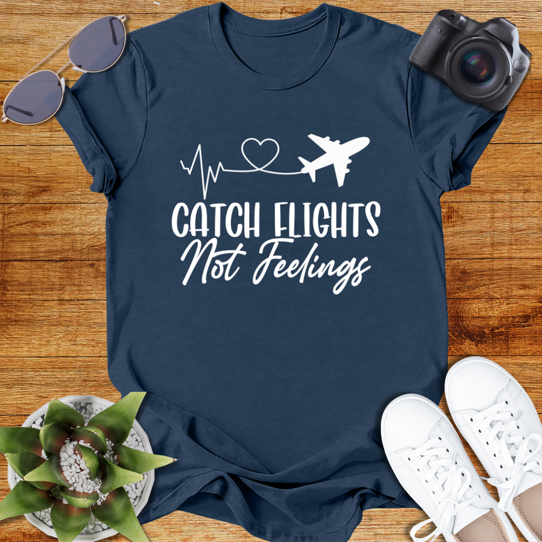 Catch Flights Not Feelings Unisex Softstyle T-Shirt