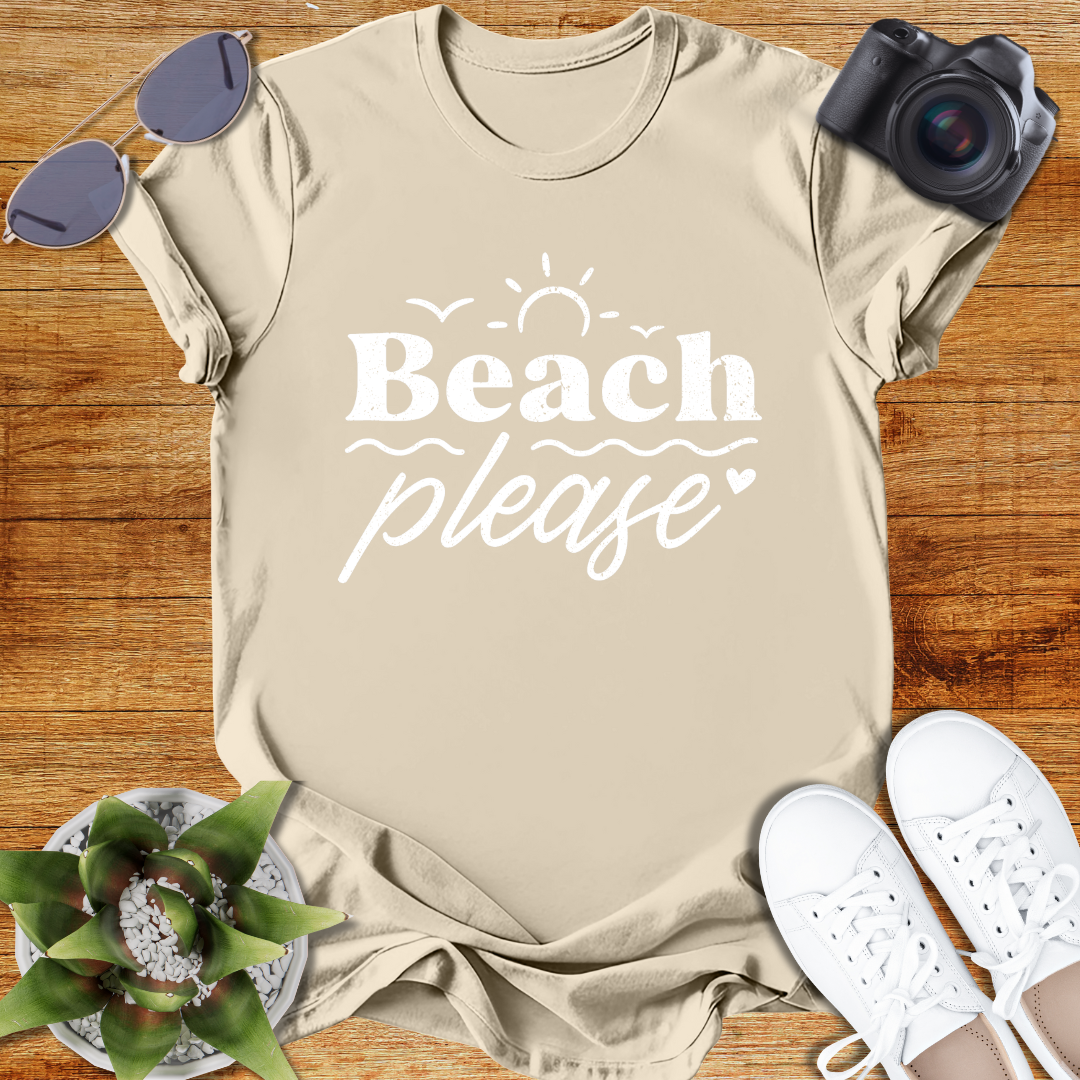 Beach Please Unisex  T-Shirt