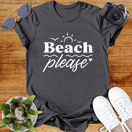 Beach Please Unisex  T-Shirt