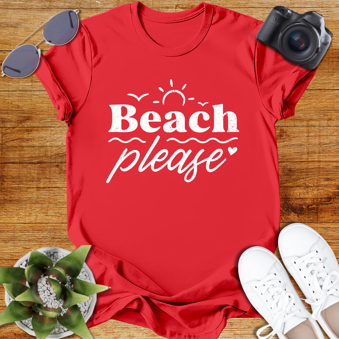 Beach Please Unisex  T-Shirt