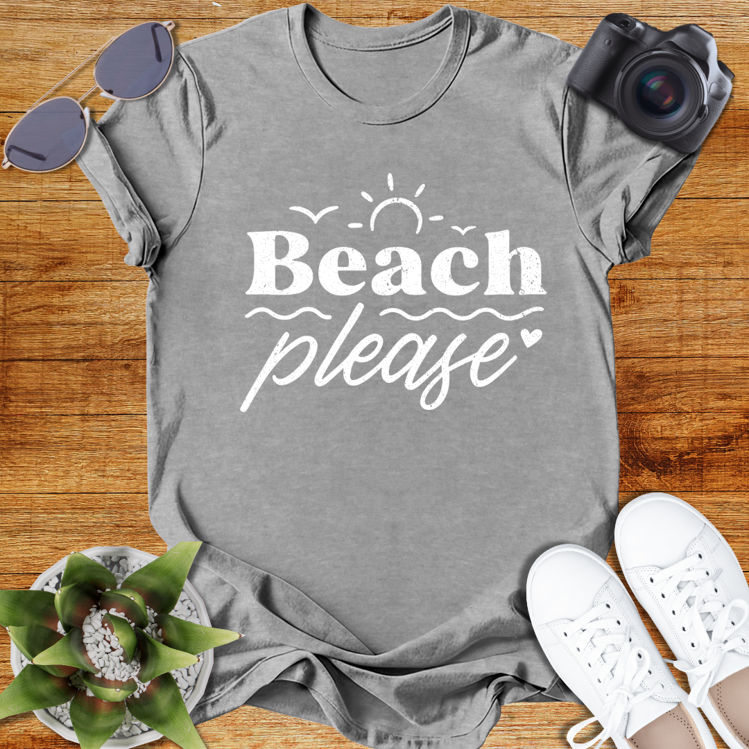 Beach Please Unisex  T-Shirt