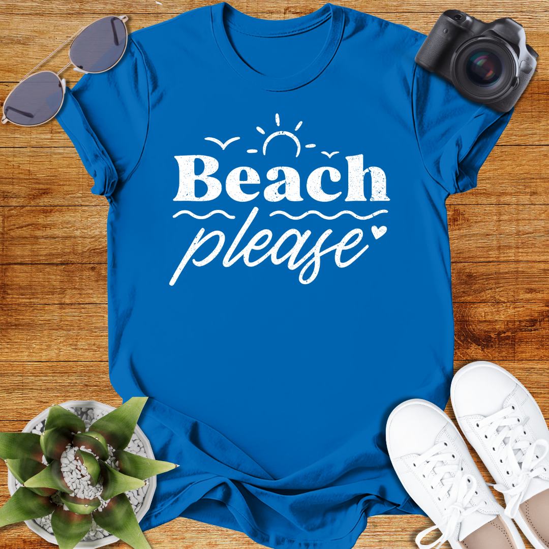 Beach Please Unisex  T-Shirt