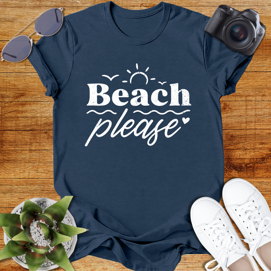 Beach Please Unisex  T-Shirt
