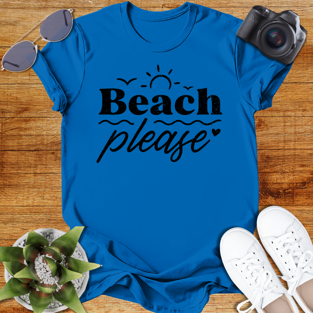 Beach Please Unisex  T-Shirt