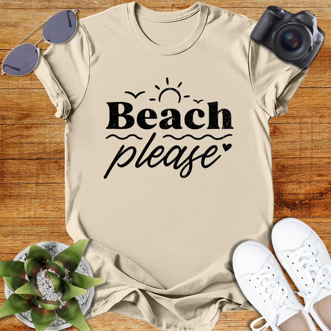 Beach Please Unisex  T-Shirt