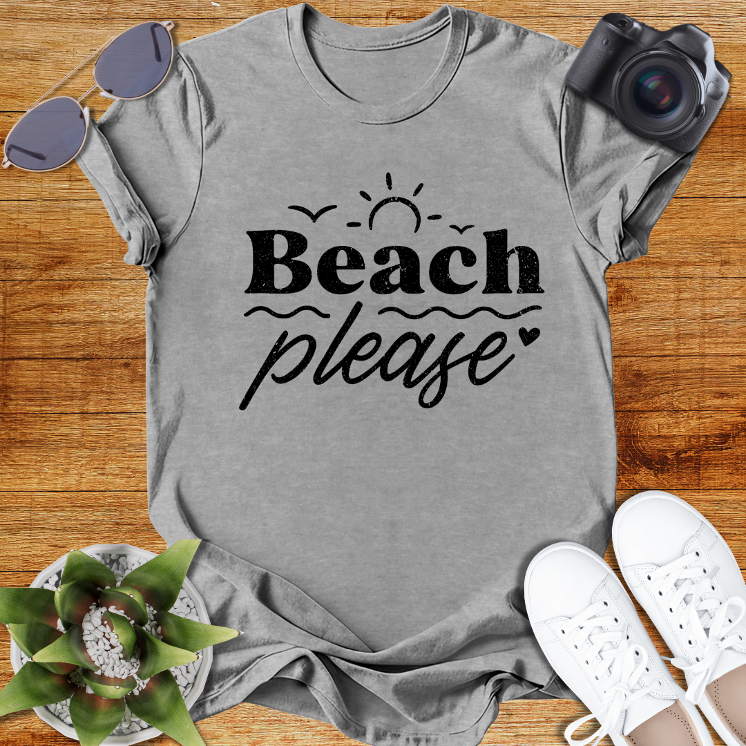 Beach Please Unisex  T-Shirt