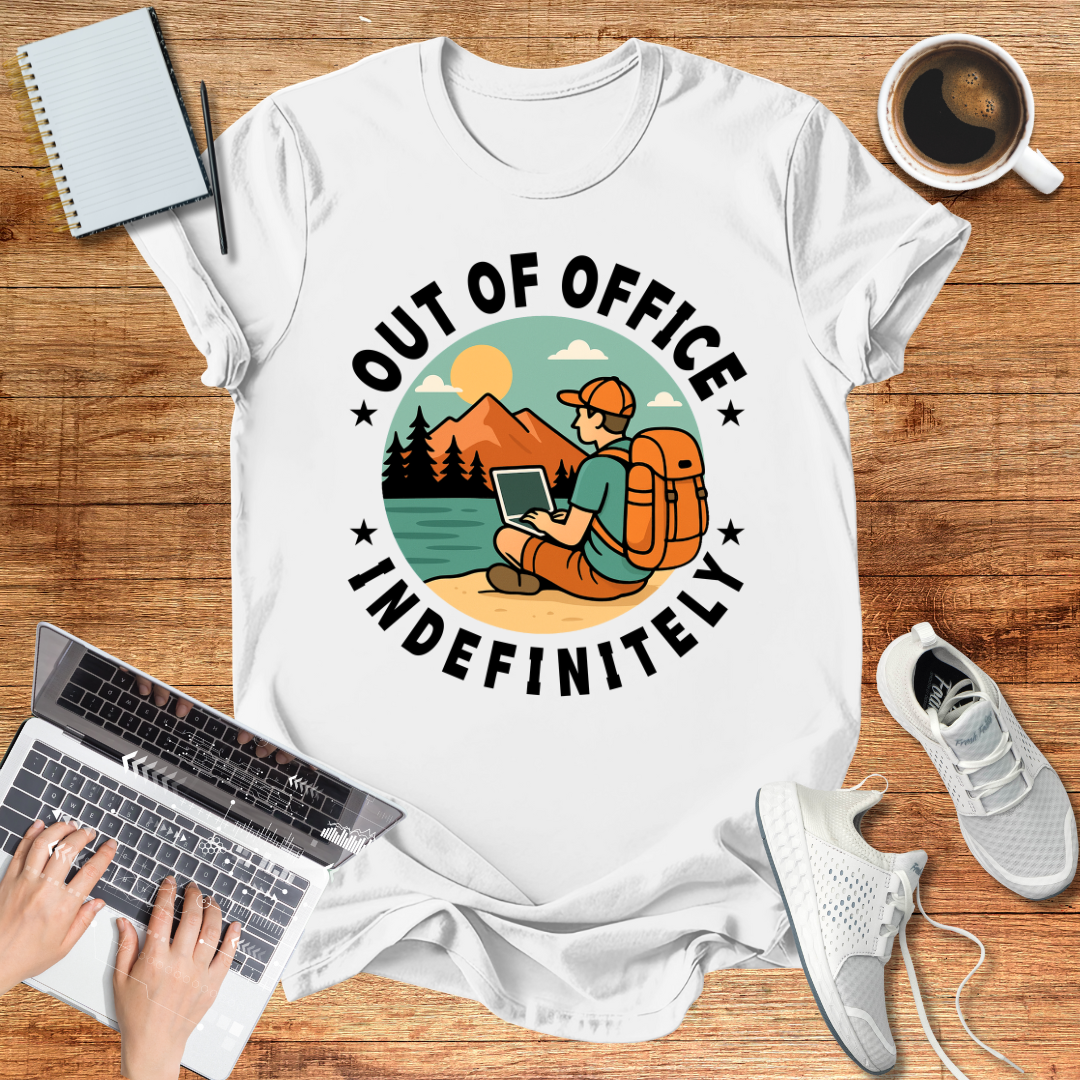 Out Office , Indefinitely Unisex T-Shirt