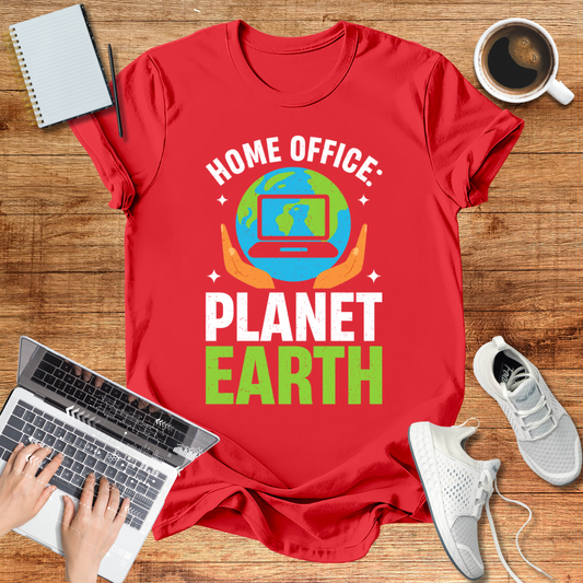 Home Office Planet Earth T-Shirt