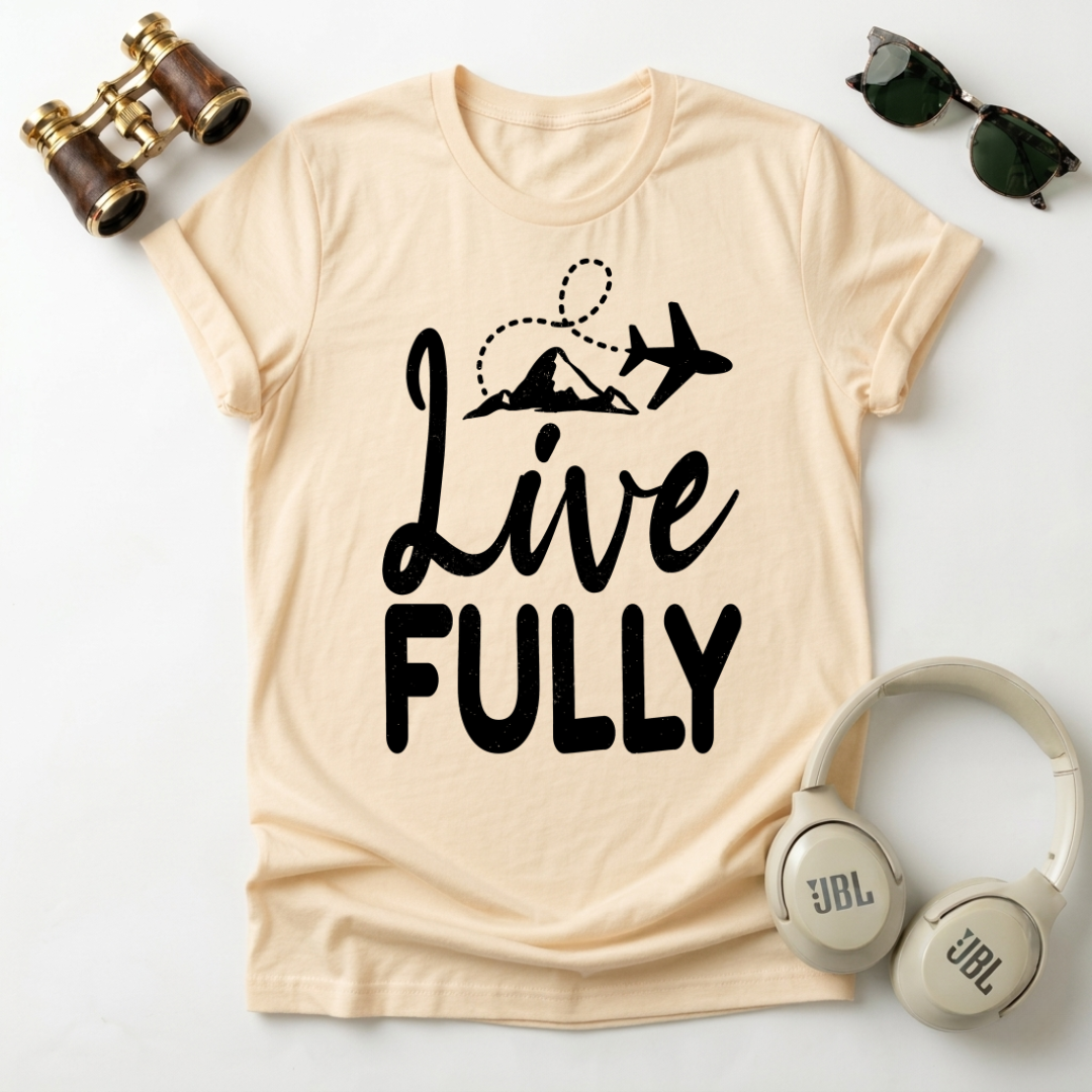 Live Fully Unisex T-Shirt