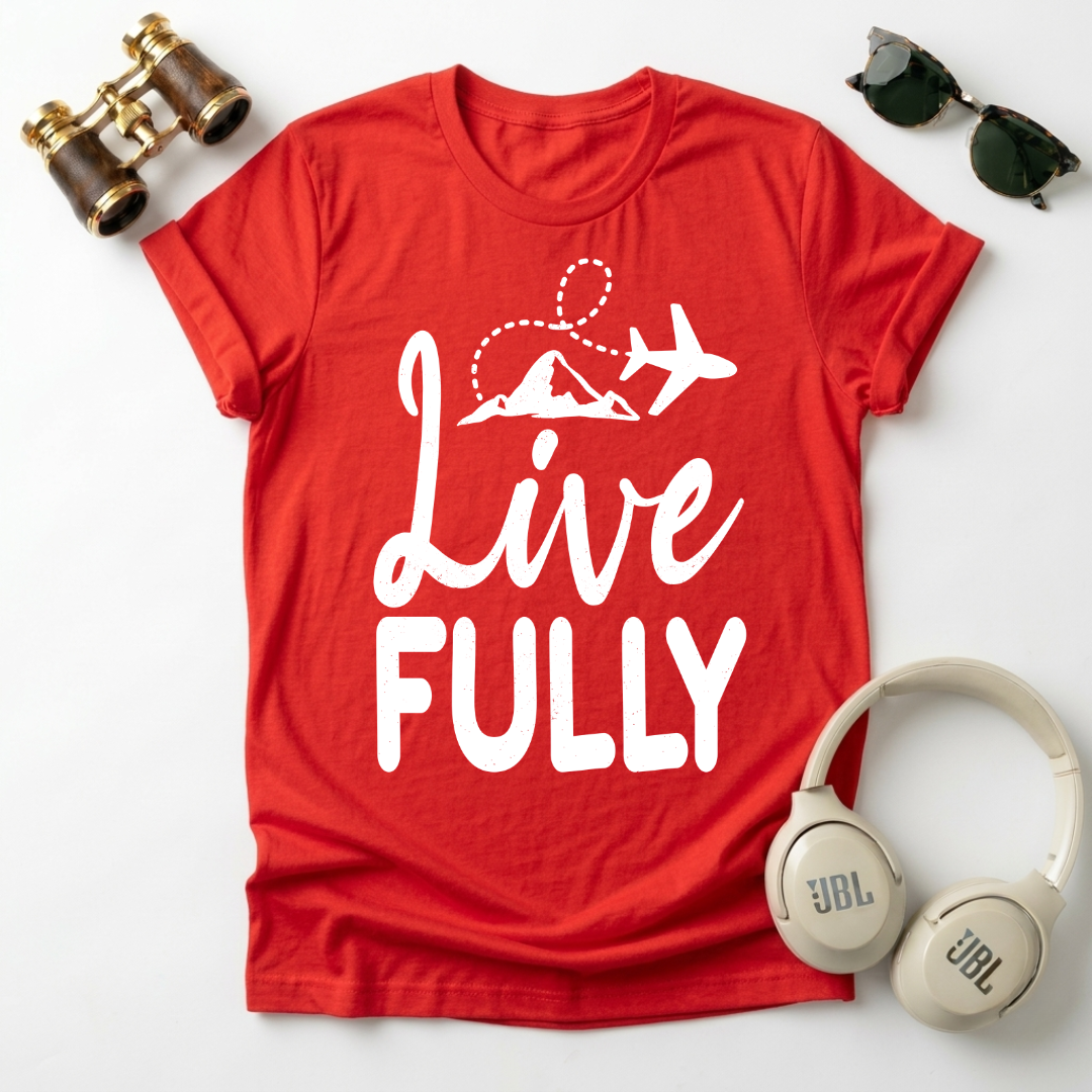 Live Fully Unisex T-Shirt